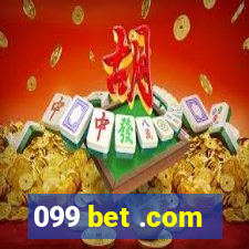 099 bet .com